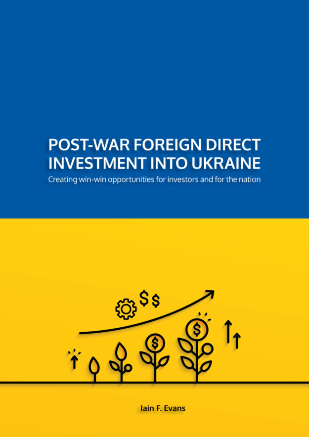 Post-war foreign direct investment into Ukraine. A book by the International Center for Trade Transparency Limited. Post-war foreign direct investment into Ukraine. A book by the International Center for Trade Transparency Limited.