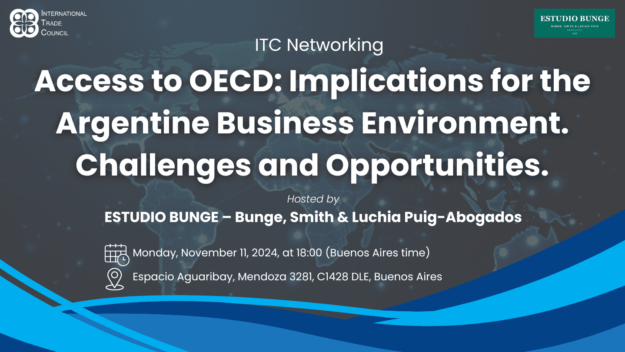 ITC Networking – Access to OECD ITC Networking event announcement: Access to OECD implications for Argentine business. Challenges and opportunities. - Supply Chain Transparency