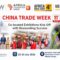 China Trade Week 11th Edition and Co-located Exhibitions Kick Off with Resounding Success