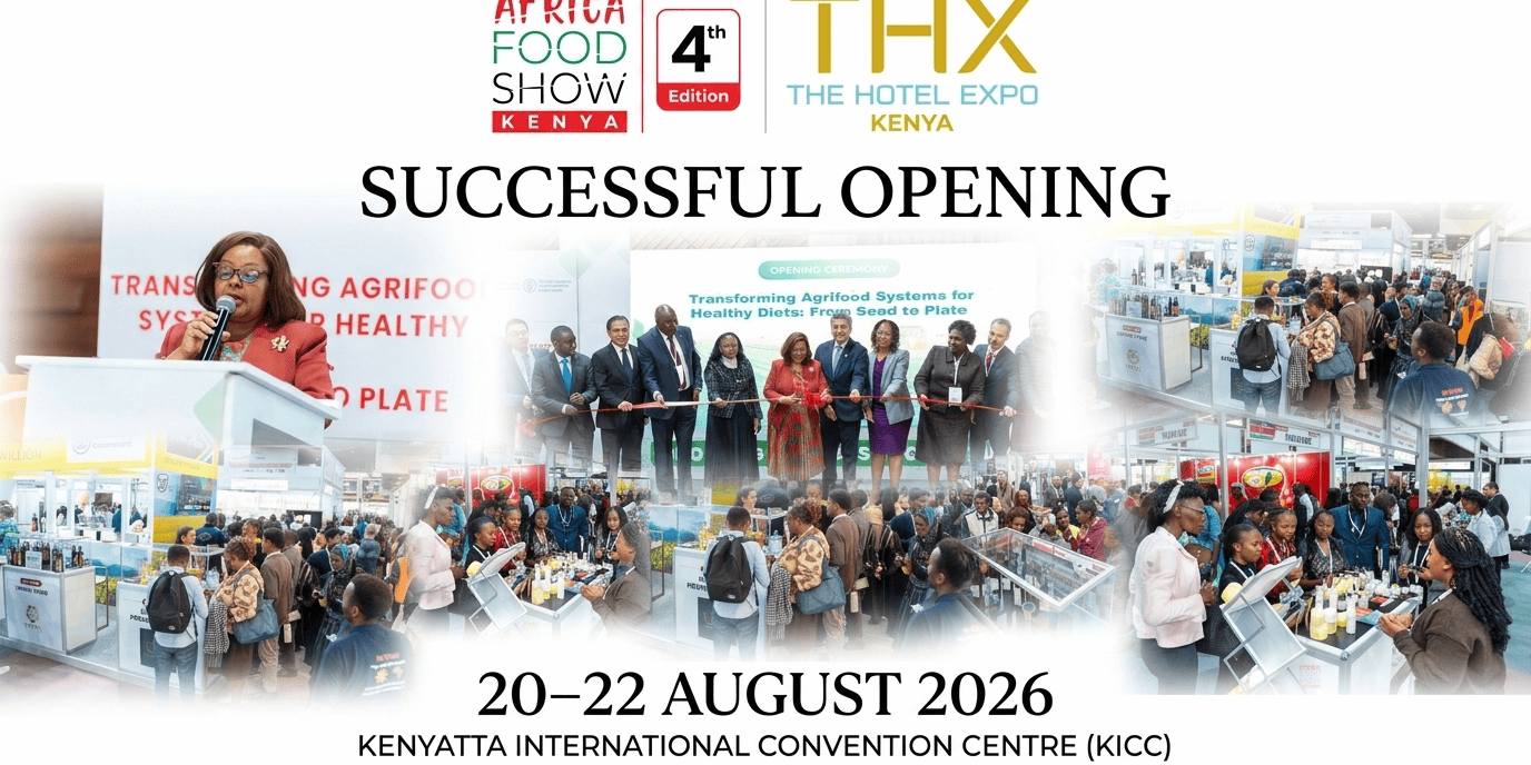 Africa Food Show Kenya and The Hotel Expo Kenya Open to Full Halls and Strong Registration Turnout at KICC Nairobi Africa Food Show Kenya and The Hotel Expo Kenya Open to Full Halls and Strong Registration Turnout at KICC Nairobi